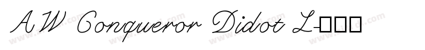 AW Conqueror Didot L字体转换
